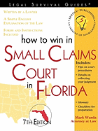 How to Win in Small Claims Court in Florida