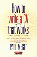 How to Write a CV That Really Works, 4th Edition