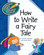 How to Write a Fairy Tale