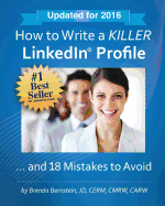 How to Write a Killer Linkedin Profile... and 18 Mistakes to Avoid