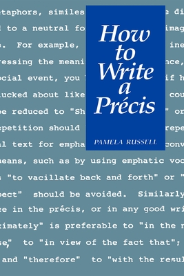 How to Write a Prcis - Russell, Pamela