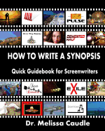 How to Write a Synopsis: Quick Guidebook for Screenwriters