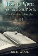 How to Write an Awesome Novel