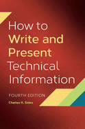 How To Write and Present Technical Information