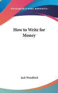 How to Write for Money