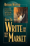 How to Write for the New Age Market