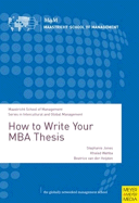 How to Write Your MBA Thesis