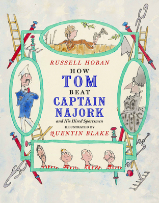 How Tom Beat Captain Najork and His Hired Sportsmen - Hoban, Russell