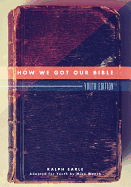 How We Got Our Bible