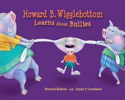 Howard B. Wigglebottom Learns about Bullies - Ana, Reverend, and Binkow, Howard