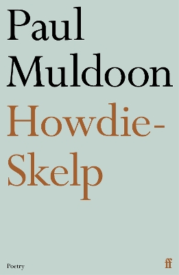 Howdie-Skelp - Muldoon, Paul