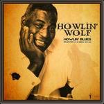 Howlin' Blues Selected A & B Sides 1951-1962