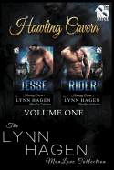 Howling Cavern, Volume 1 [jesse: Rider] (Siren Publishing the Lynn Hagen Manlove Collection): Rider] (Siren Publishing the Lynn Hagen Manlove Collection)