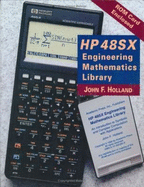 HP 48sx Engineering Mathematics Library: An Introduction to Symbolic and Complex Computation with Applications
