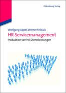 Hr-Servicemanagement: Produktion Von Personalservices