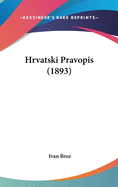 Hrvatski Pravopis (1893)