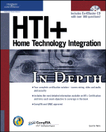 HTI+ Home Technology Integration in Depth
