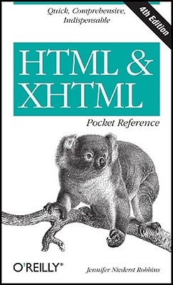 HTML and XHTML Pocket Reference - Niederst Robbins, Jennifer