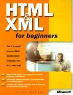 HTML and XML for Beginners - Morrison, Michael