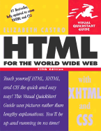 HTML for the World Wide Web with XHTML and CSS: Visual QuickStart Guide