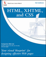 HTML, XHTML, and CSS: Your Visual Blueprint for Designing Effective Web Pages