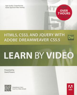 Html5, Css3, and Jquery with Adobe Dreamweaver Cs5.5 Learn by Video - Powers, David, Dr., and Video2brain