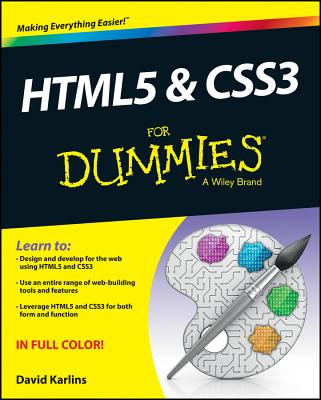 Html5 & Css3 for Dummies - Muhr, Judith (Translated by), and Karlins, David