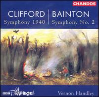 Hubert Clifford: Symphony 1940; Edgar Bainton: Symphony No. 2 - BBC Philharmonic Brass; Vernon Handley (conductor)