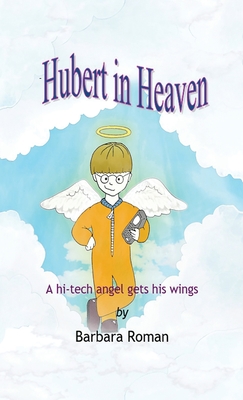 Hubert in Heaven - Roman, B