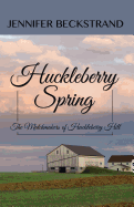 Huckleberry Spring