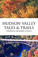 Hudson Valley Tales and Trails