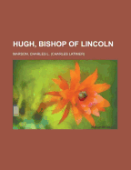 Hugh, Bishop of Lincoln