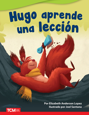 Hugo Aprende Una Lecci?n - Anderson Lopez, Elizabeth, and Santana, Joel (Illustrator)