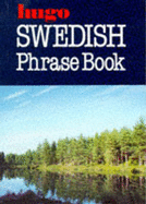 Hugo:  Phrase Book:  Swedish