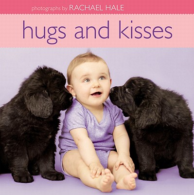 Hugs and Kisses - Hale, Rachael