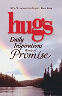 Hugs Daily Inspirations: Words of Promise: 365 Devotions to Inspire Your Day