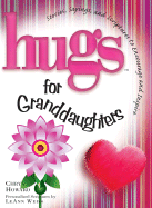 Hugs for Granddaughters