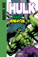 Hulks Take Manhattan