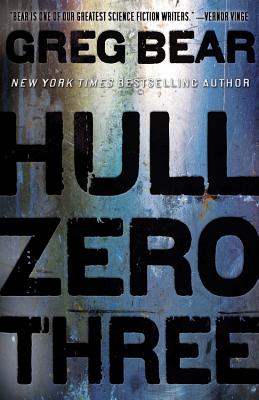 Hull Zero Three - Bear, Greg