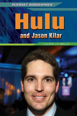 Hulu and Jason Kilar - La Bella, Laura