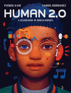 Human 2.0: A Celebration of Human Bionics