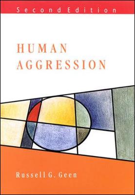 Human Aggression - Geen, Russell G