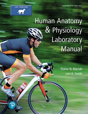 Human Anatomy & Physiology Laboratory Manual, Cat Version Plus Mastering A&p with Pearson Etext -- Access Card Package - Marieb, Elaine, and Smith, Lori