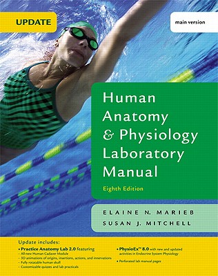 Human Anatomy & Physiology Laboratory Manual, Main Version Value Package (Includes Fundamentals of Anatomy & Physiology) - Marieb, Elaine Nicpon, and Mitchell, Susan J, and Martini, Frederic H, PH.D.