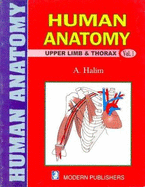 Human Anatomy: Upper Limb and Thorax
