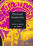 Human Anatomy - Marieb, Elaine Nicpon, and Mallatt, Jon