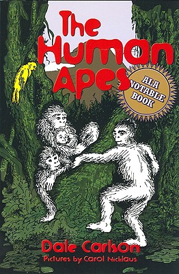 Human Apes - Carlson, Dale Bick