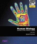 Human Biology: Concepts and Current Issues with mybiology: International Edition