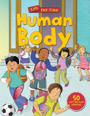 Human Body (Lift-the-Flap) - Brooks, Susie