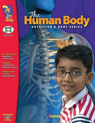 Human Body: Nutrition & Body Series: Grade 2-4 - Lambert, Sue